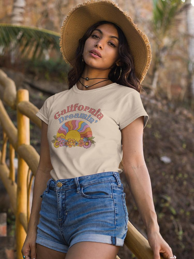 California Dreamin' T-shirt