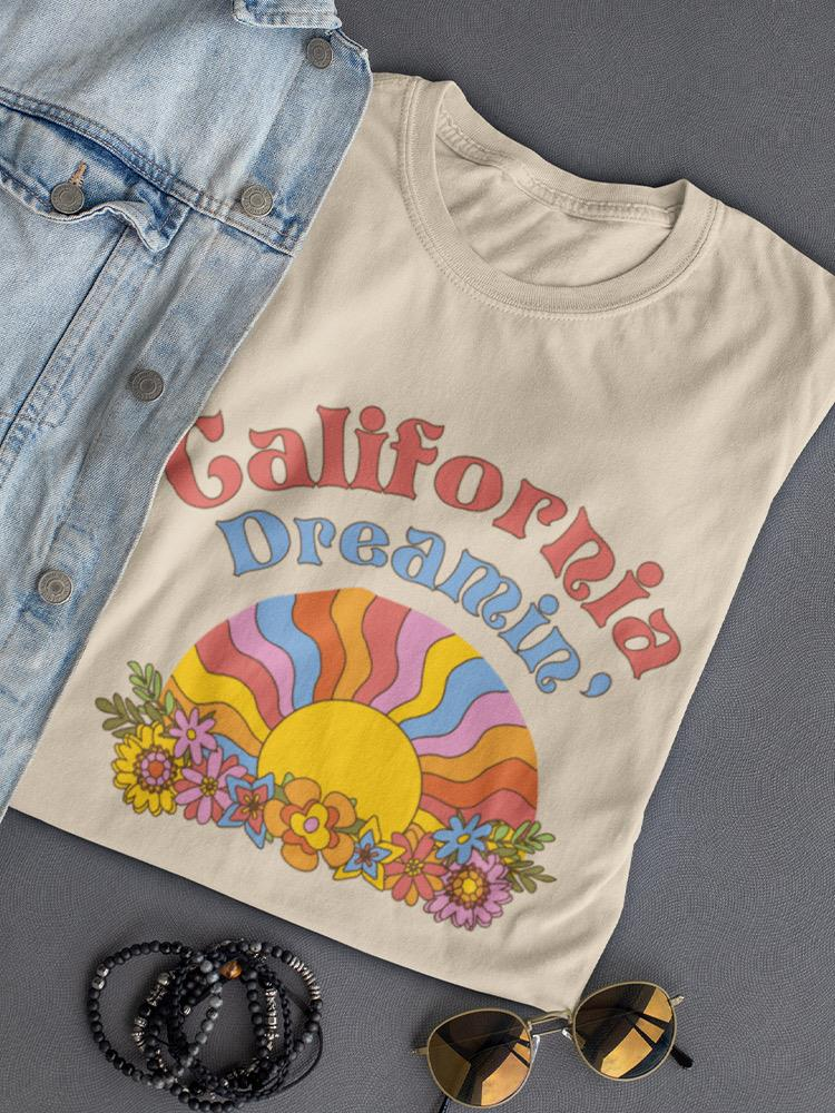 California Dreamin' T-shirt