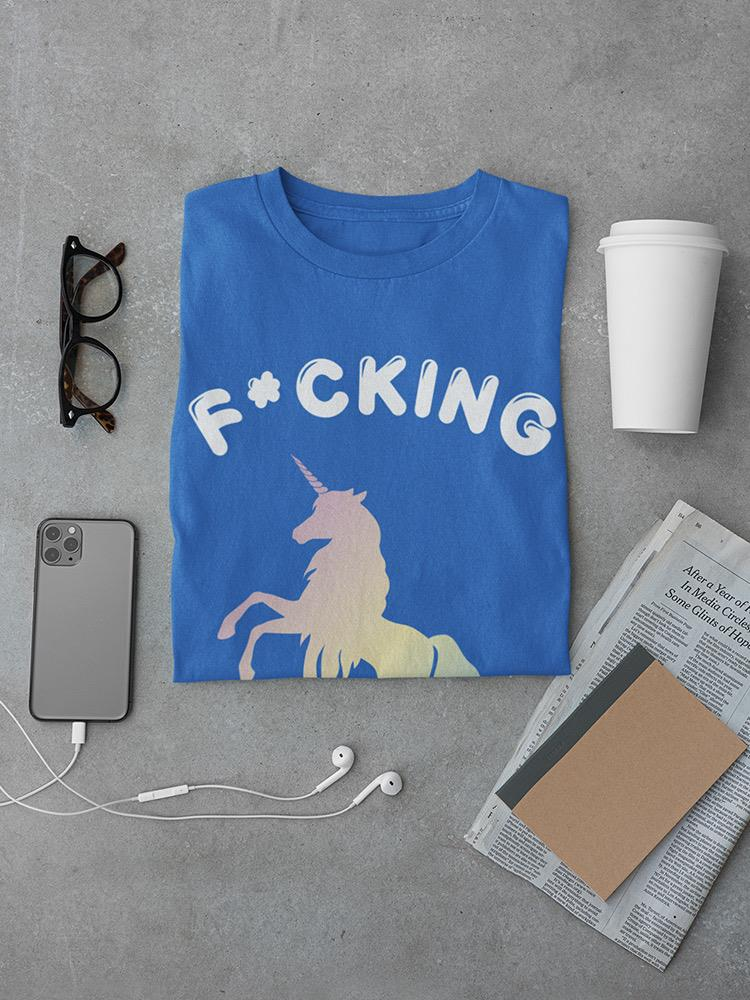 F*Cking Magical T-shirt